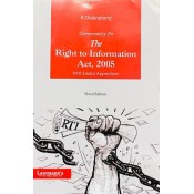 Lawmann's Commentary on The Right of Information Act, 2005 [RTI] with Useful Appendices by R. Chakraborty | Kamal Publishers
